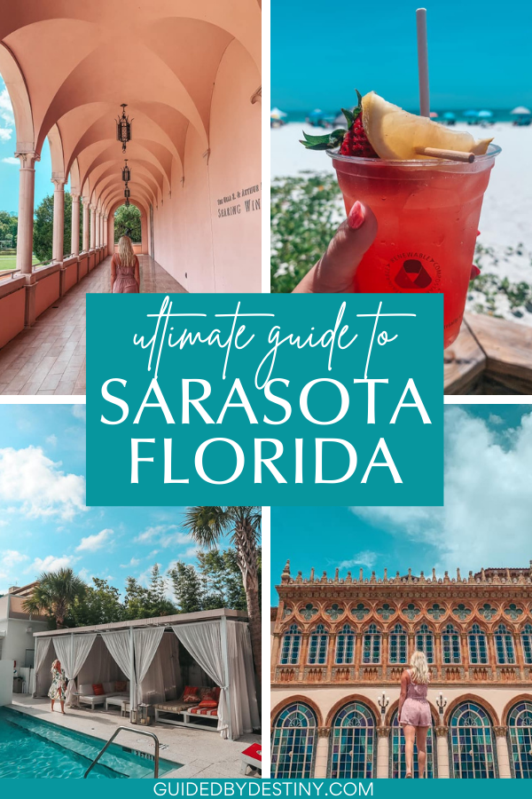 ultimate guide to Sarasota Florida