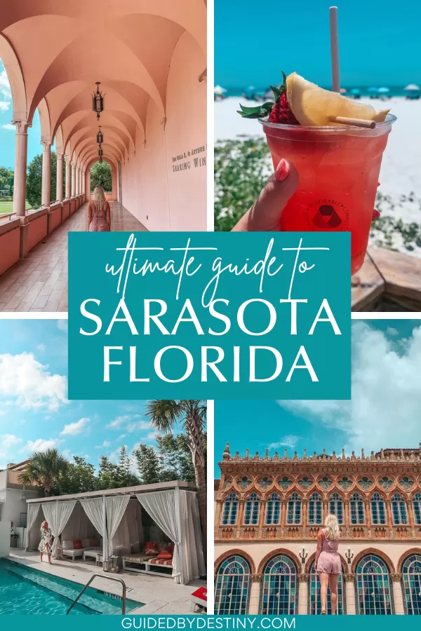 ultimate guide to Sarasota Florida