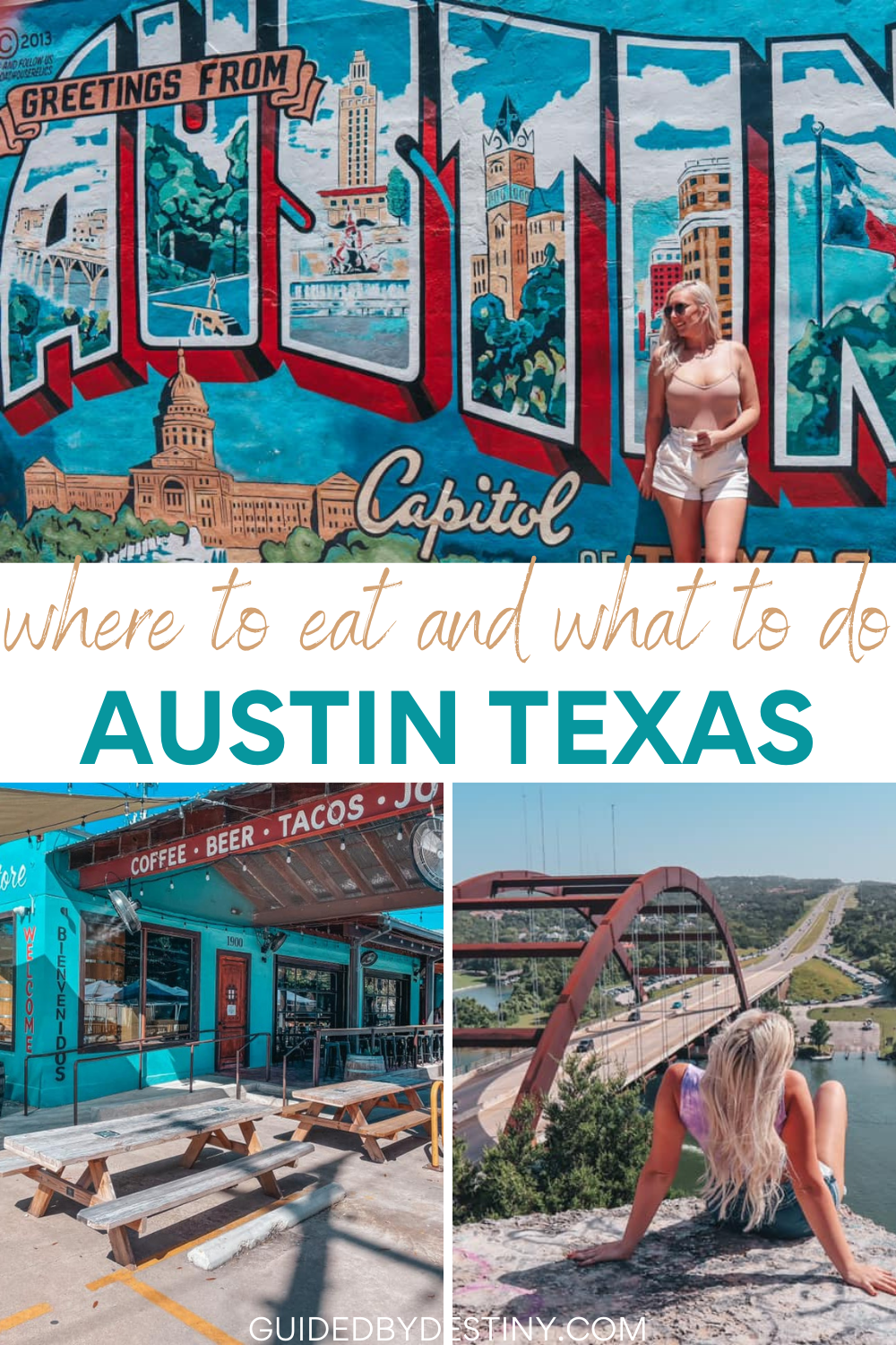 where to eat and what to do in Austin Texas