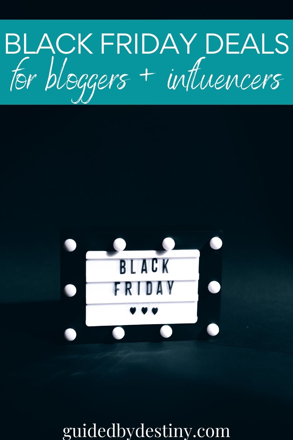 Black Friday Deals for bloggers and influencers