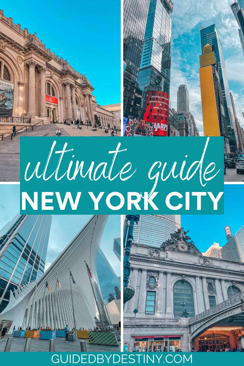 Ultimate Guide to New York City