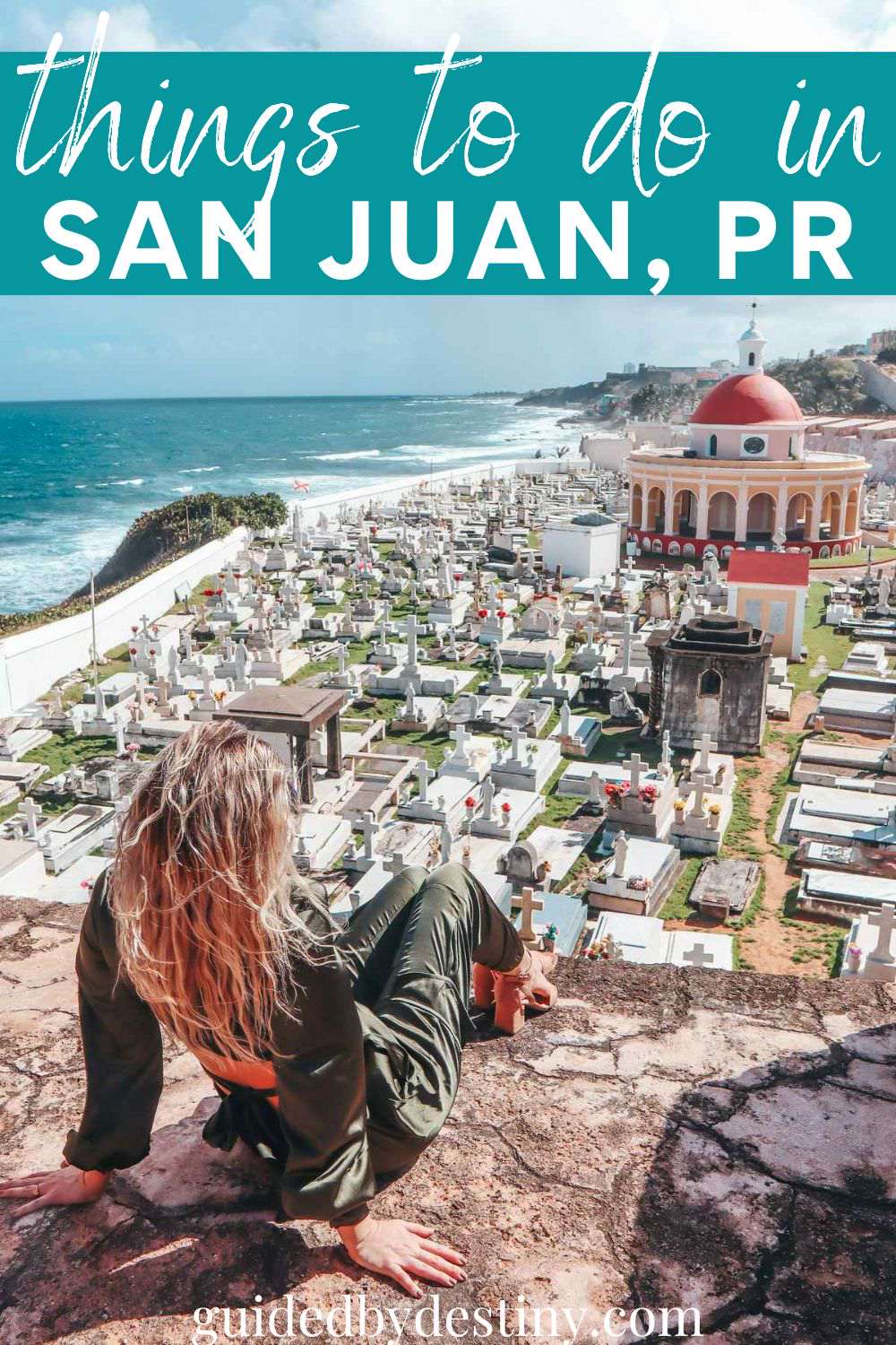 Things to do in San Juan Puerto Rico
