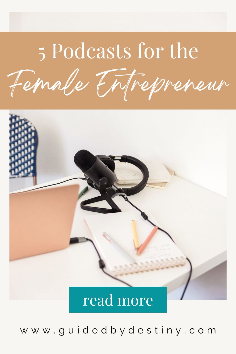 5 podcasts for female entrepreneurs