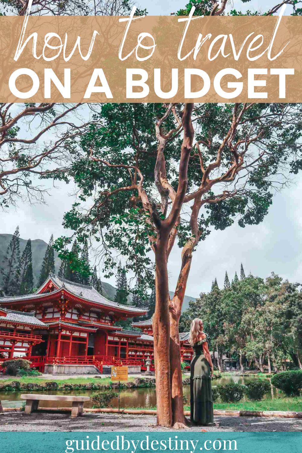 how to travel on a budget