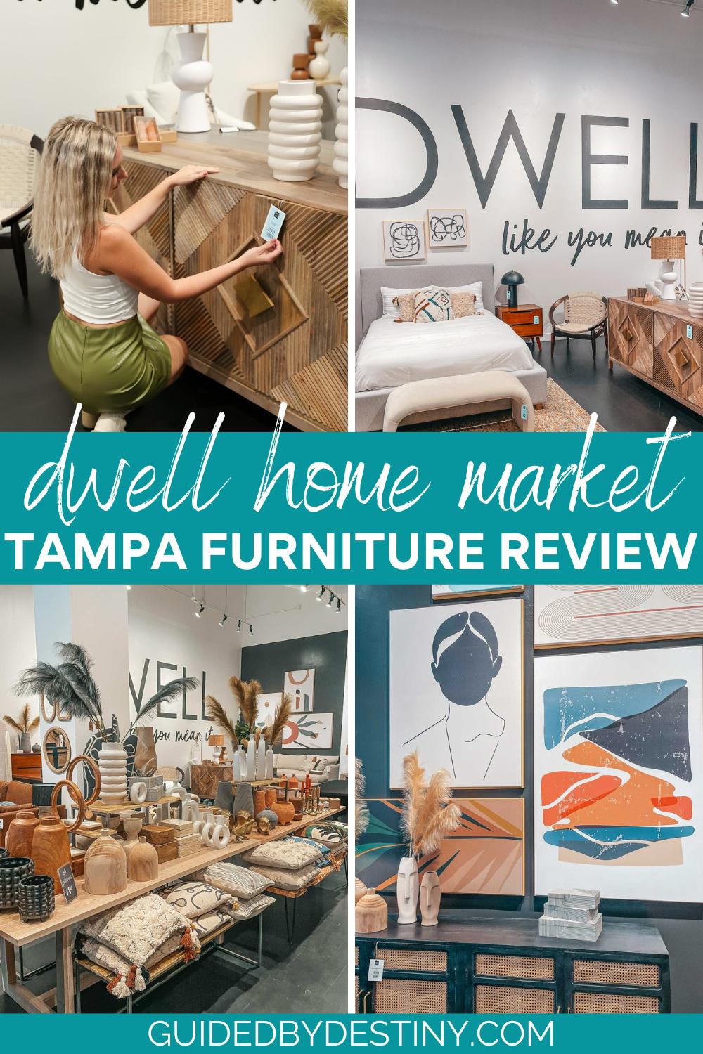 Dwell Home Market Tampa Furniture review