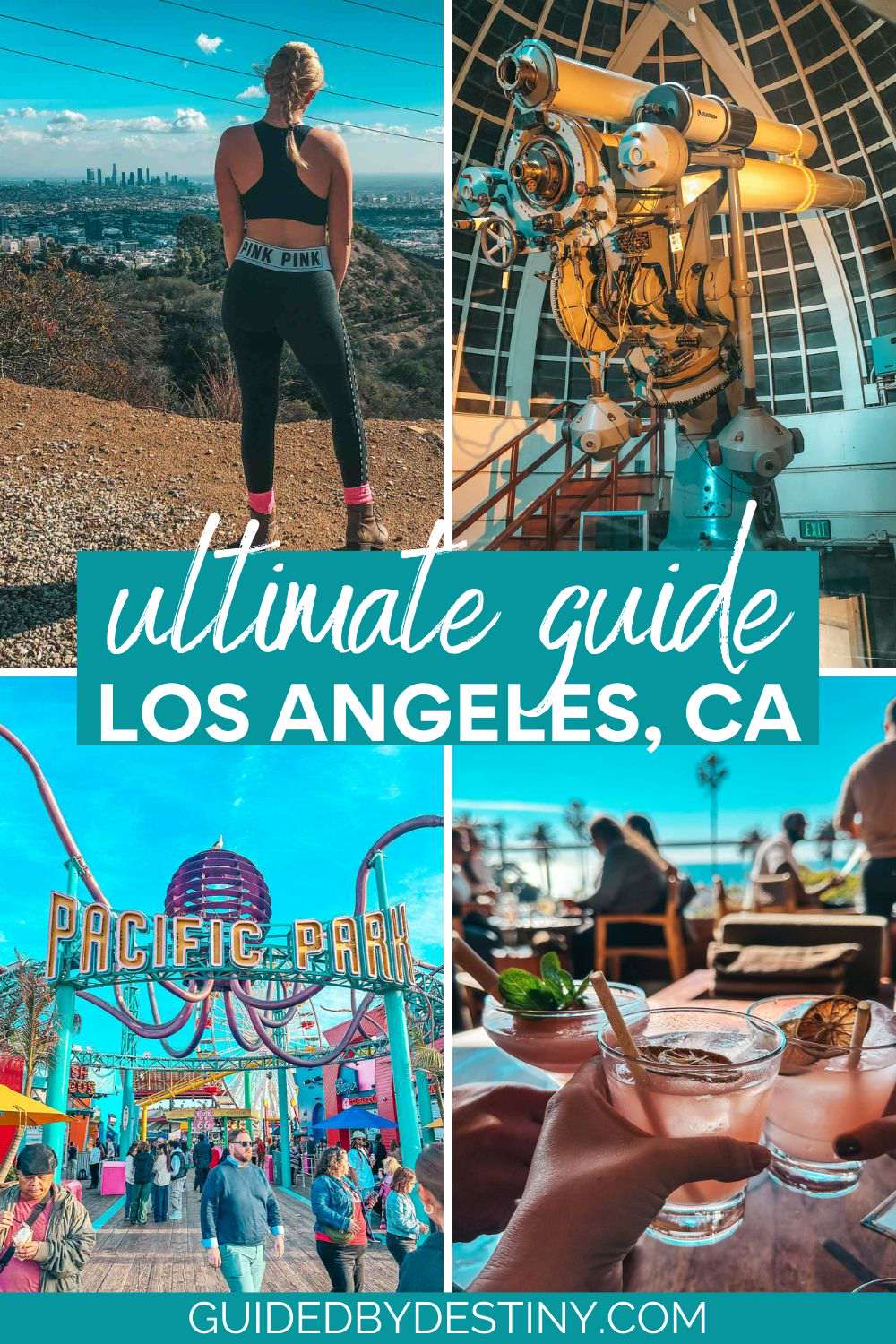 ultimate guide to los angeles california